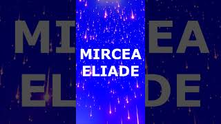 🔵 Mircea Eliade MirceaEliade InnaBesedina Thoughts Knowledge Shorts Education Quotes [upl. by Coucher486]