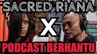 SACRED RIANA PODCAST BERHANTU‼️  Deddy Corbuzier Podcast [upl. by Harret202]