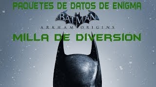 Batman  Arkham Origins  Paquetes de datos de Enigma en Milla de la diversión [upl. by Odilia]