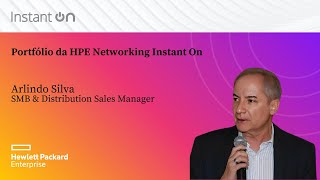 Portfólio da HPE Networking Instant On [upl. by Ainej580]