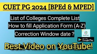 How to fill CUET PG Application form BPEd amp MPEd 2024  College under CUET PG BPEd and MPEd [upl. by Pascoe922]