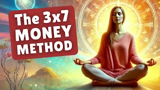 MONEY Affirmations That Work FAST Using the 3x7 Manifestation Method [upl. by Garold255]