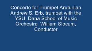 Arutunian Concerto Andrew Erb Trumpet part 1wmv [upl. by Endres]