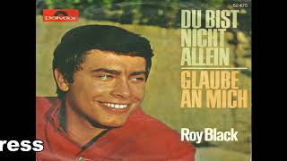 Roy BlackDu Bist Nicht Allein 1965 [upl. by Ennaxor]