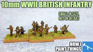 Contemptible Little Armies  Painting 10mm WWII British Infantry How I Paint Things [upl. by Seamus]