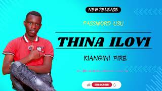 THINA ILOVI BYKIANGINI FIRE OFFICIAL AUDIO [upl. by Donaldson]