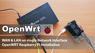 OpenWRT  Raspberry Pi Installation  Single Network Port with VLAN [upl. by Snapp130]