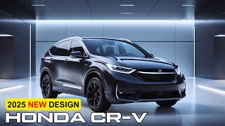 All New 2025 Honda CRV Review  Price  Interior And Exterior Redesign [upl. by Aika]