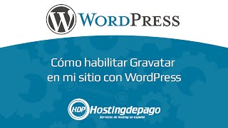 ¿Cómo habilitar Gravatar en WordPress [upl. by Aker]