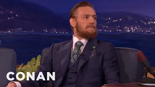 Conor McGregor I Will Destroy Chad Mendes amp Floyd Mayweather  CONAN on TBS [upl. by Hewet111]