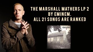 The Marshall Mathers LP 2 Deluxe Edition  Ranking [upl. by Lossa191]