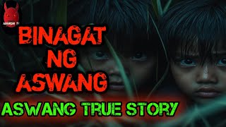 Binagat Ng Aswang  Aswang True Story [upl. by Davison]