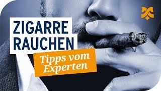 Zigarre rauchen – So geht’s richtig Tipps zum Genießen von Zigarren [upl. by Aeht]