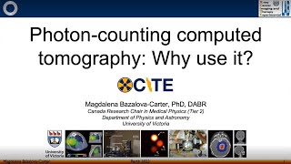 Dr Magdalena Bazalova  Photoncounting computed tomography Why use it [upl. by Bebe9]