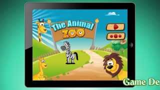 The Animal Zoo  Kids Game iPad Gameplay Video by Arth ISoft [upl. by Vladimir]