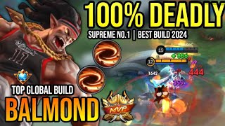 BALMOND BEST BUILD 2024  TOP GLOBAL BALMOND GAMEPLAY  MOBILE LEGENDS✓ [upl. by Isyed]