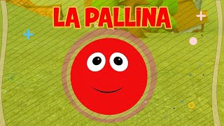 LA PALLINA  baby dance  canzoni per bambini  musica per bimbi [upl. by Eciruam]