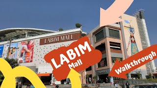 Labim Mall Walkthrough Best Mall In Town [upl. by Medwin778]