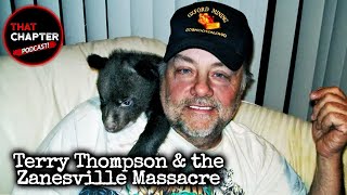 Terry Thompson amp the Massacre in Zanesville  That Chapter Podcast [upl. by Marcos]