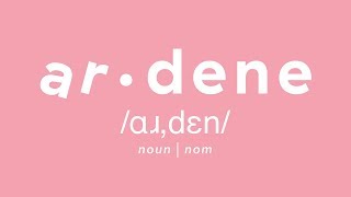 How to Pronounce Ardene [upl. by Kone715]