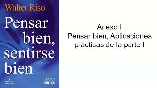 Audiolibro  Pensar bien sentirse bien  Anexo I [upl. by Faunie]