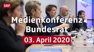 Medienkonferenz Bundesrat  03 April 2020  SRF News [upl. by Yelsnya701]