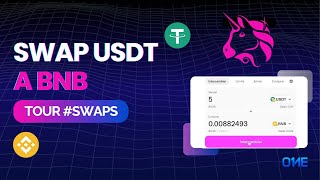 7 pasos para convertir USDT a BNB en Uniswap – ONE [upl. by Barrada]