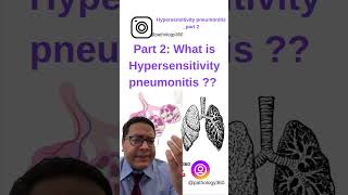 Part 2 Hypersensitivity Pneumonitis  Why amp how it occurs  Hypersensitivity Pneumonitis [upl. by Emse685]