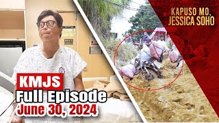 KMJS June 30 2024 Full Episode  Kapuso Mo Jessica Soho [upl. by Leasim]