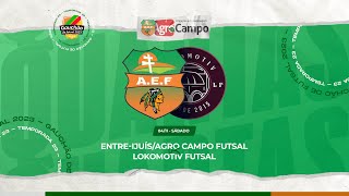 ENTREIJUÍSAGRO CAMPO FUTSAL X LOKOMOTIV FUTSAL  GAUCHÃO DE FUTSAL 2023 SÉRIE B [upl. by Teodoor474]