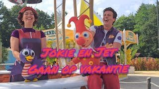 Jokie en Jet  Jokie en Jet gaan op vakantie [upl. by Betteann]