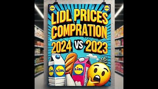 Lidls 2023 vs 2024 Prices in Cyprus What Changed [upl. by Atikahc]