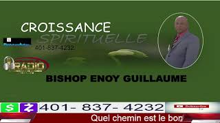 REG971FM Croissance Spirituelle Selon La Bible Avec Bishop Enoy Guillaume 110224 [upl. by Olsson]