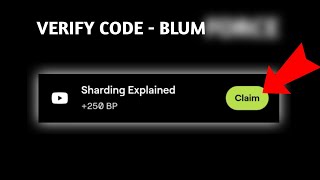 Sharding Explained verify code BLUM Verify code of Sharding Explained [upl. by Canning]