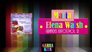 4 María Elena Walsh quotGrandes Éxitos IIquot  El Show del Perro Salchicha [upl. by Arramat]