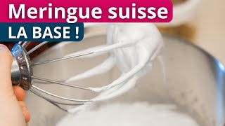 Comment faire une Meringue suisse   COURS COMPLET [upl. by Oniskey684]