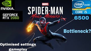 Spiderman Miles Morales on RTX 2060 Optimised settings Core i5 6500 [upl. by Iolenta870]