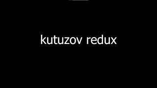 kutuzov redux for majestic dm  kutuzov clxn [upl. by Jung634]