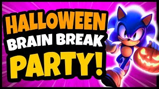 🎃 Halloween Brain Break Party 🎃 Freeze Dance 🎃 Just Dance 🎃 Brain Breaks for Kids [upl. by Lucie825]