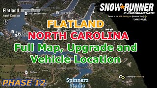 SnowRunner  Flatland North Carolina Full Map Upgrade and Vehicle Location  Phase 12 [upl. by Walburga]