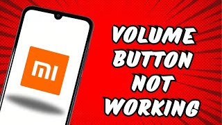 How to Fix Xiaomi Volume Button Not Working Problem [upl. by Felicle836]