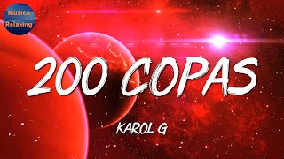 🎧 Reggaeton  KAROL G  200 COPAS  Nicki Minaj Becky G  Feid Mix [upl. by Hanford133]