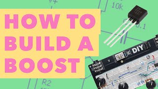 EPISODE 1 How To Breadboard An Electro Harmonix LPB1 Boost Pedal  SHORT CIRCUIT [upl. by Niliram]