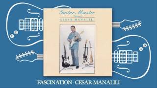 Cesar Manalili  Fascination [upl. by Xavier]