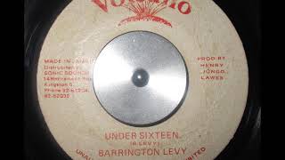 Barrington Levy  Under Sixteen [upl. by Eirual311]