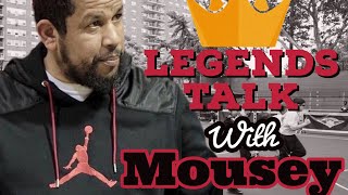 Legends Talk with Mousey [upl. by Klingel]