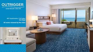 OUTRIGGER Kona Resort amp Spa [upl. by Imef]