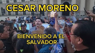 CESAR MORENO BIENVENIDO A EL SALVADORotilio gomez youtuber habla con cesar moreno [upl. by Yessej]