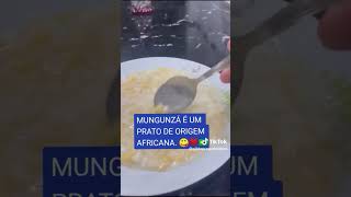 MUNGUNZÁ É UM PRATO DE ORIGEM AFRICANA 😋❤️🇧🇷 mungunza alimento foryou viral youtube [upl. by Drogin]