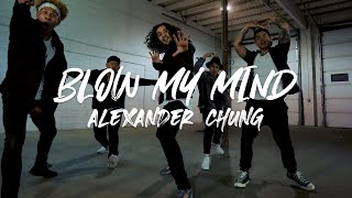 Blow My Mind  Alexander Chung  Chris brown amp DaVido [upl. by Ecnadnac]